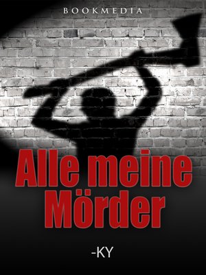 cover image of Alle meine Mörder
